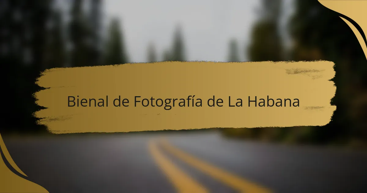 Bienal de Fotografía de La Habana