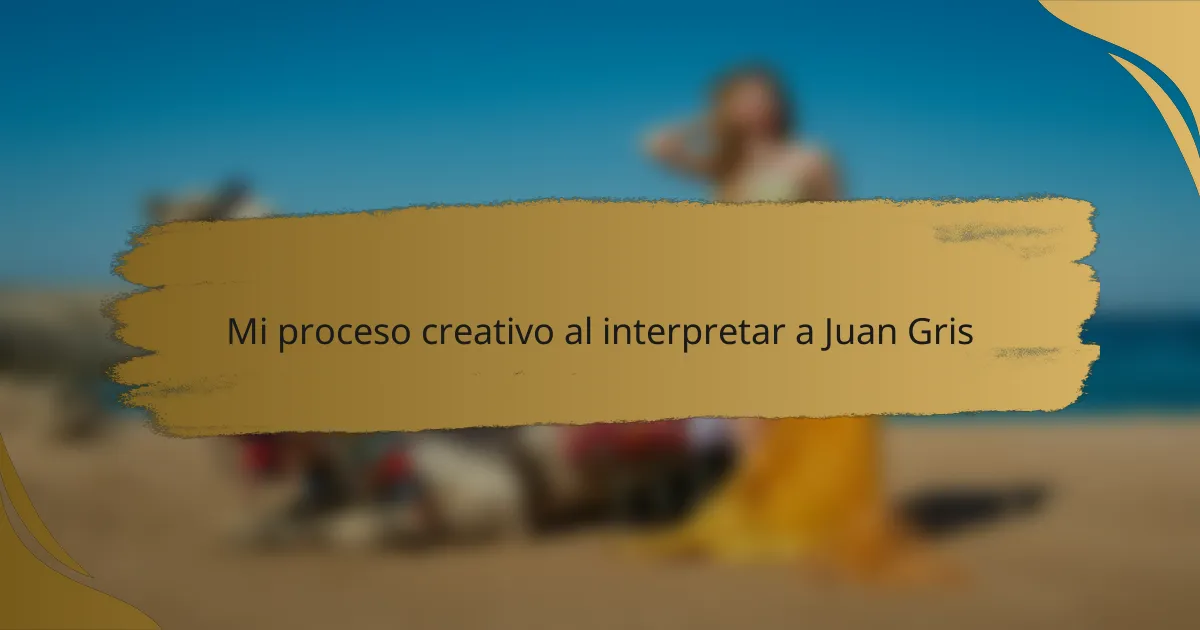 Mi proceso creativo al interpretar a Juan Gris